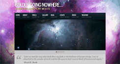 Desktop Screenshot of jeffreysboldlygoingnowhere.com